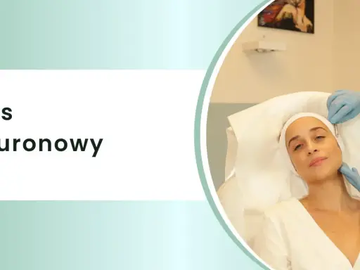 Kwas hialuronowy: Kiedy efekty? Pełny harmonogram i trwałość
